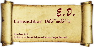 Einvachter Dömös névjegykártya